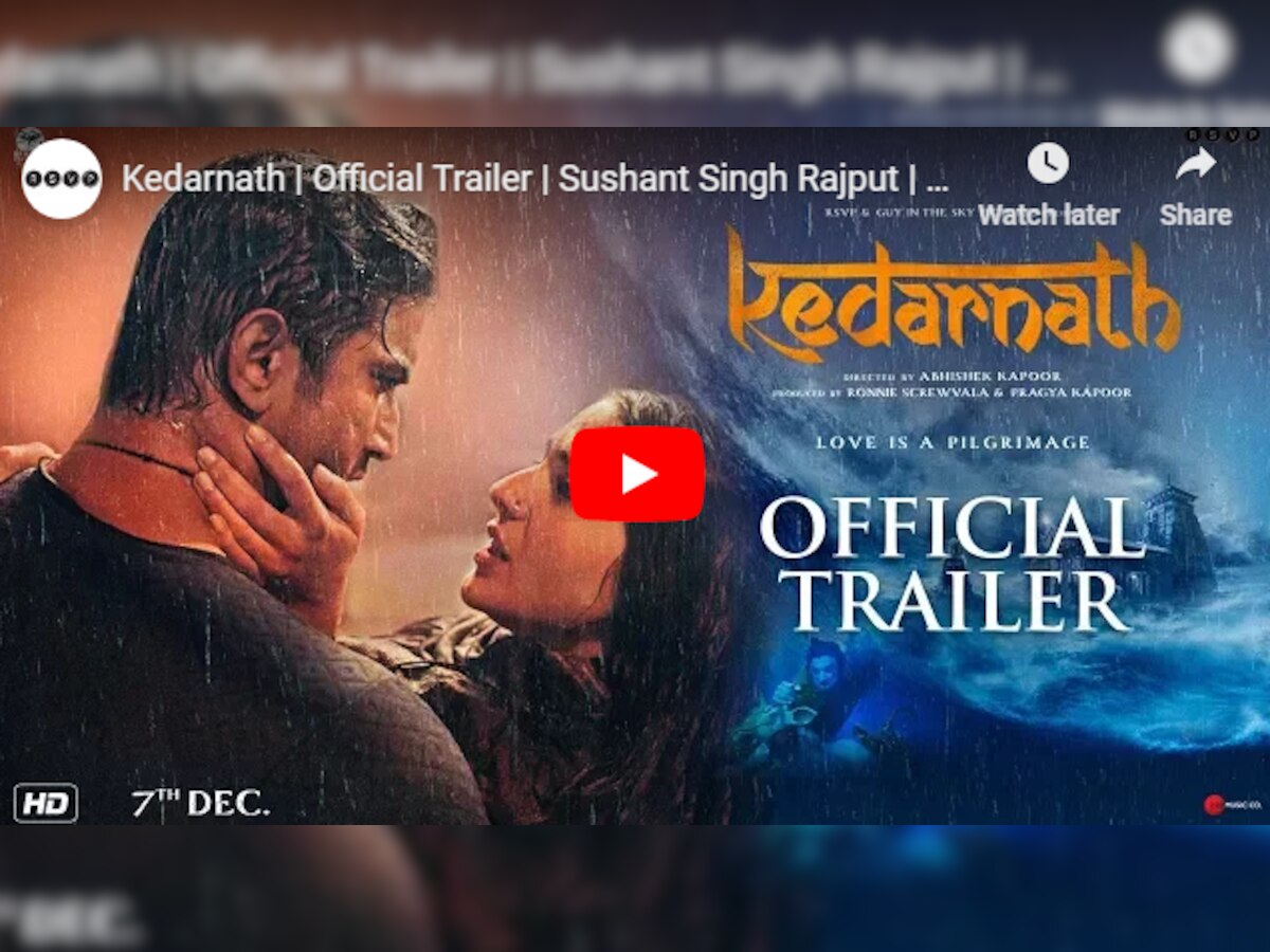 Kedarnath Trailer : ...म्हणून आला 'तो' महाप्रलय title=