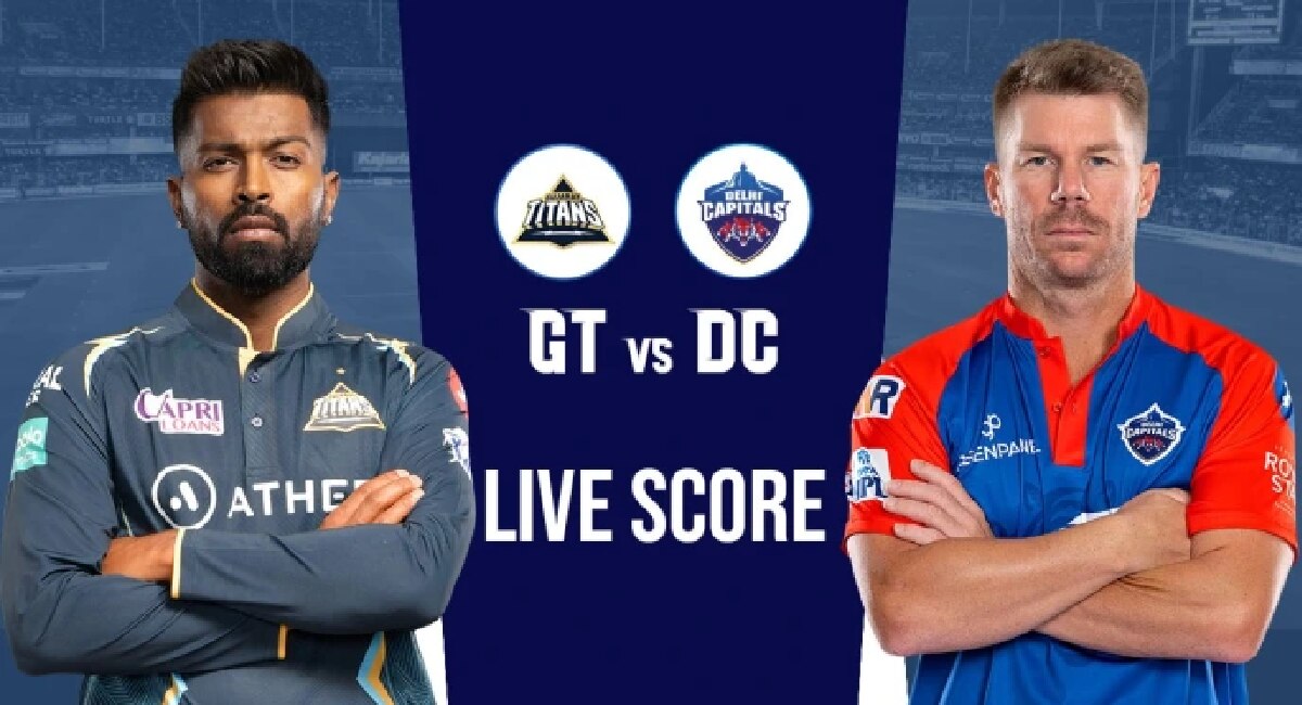 Gt Vs Dc Ipl 2023 Live Score Gujarat Titans Vs Delhi Capitals Today 2 May Match 44 Hardik Pandya 8606