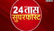 24Taas SuperFast 7 AM 2 May 2024