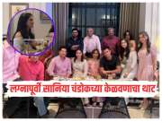 लग्नापूर्वी सानिया चंडोकच्या केळवणाचा थाट, संपूर्ण तेंडुलकर कुटुंबाची उपस्थिती, पाहा Inside Photos 
