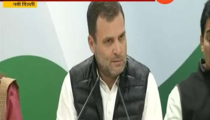 New Delhi Rahul Gandhi Press Conference 