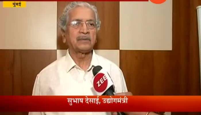 Mumbai Subhash Desai On Controversial Nanar Project Cancelled
