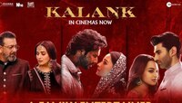 Box office Collection : 'कलंक'ची पहिल्याच  दिवशी रेकॉर्डब्रेक कमाई