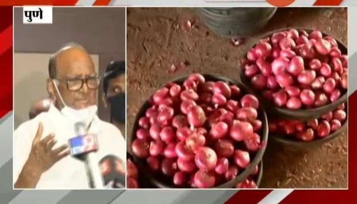 Sharad Pawar On Onion Auction Strike