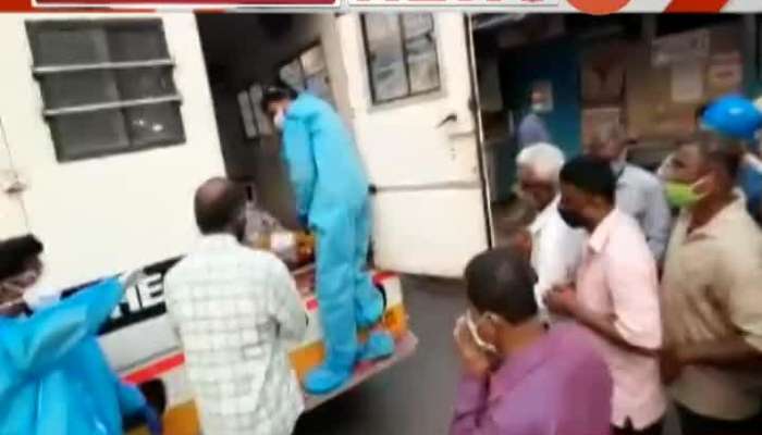 Thane Covid Patients Dead Body Opened In Ambulance For People