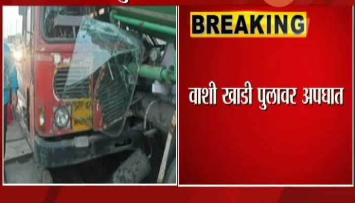 Navi Mumbai ST Bus And Cement Truck Accident Traffic Jam