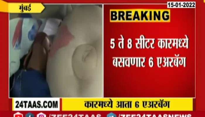 Govt Makes Six Airbags Mandatory For Vehicles Carrying Upto 8 Passengers