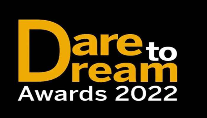 Dare to dream Awards: डेअर टू ड्रीम अवॉर्ड्स 2022; नामांकने झाली खुली