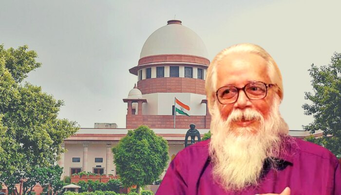 Nambi Narayanan: इस्रो हेरगिरी प्रकरणात सर्वोच्च न्यायालयाचा मोठा निर्णय!