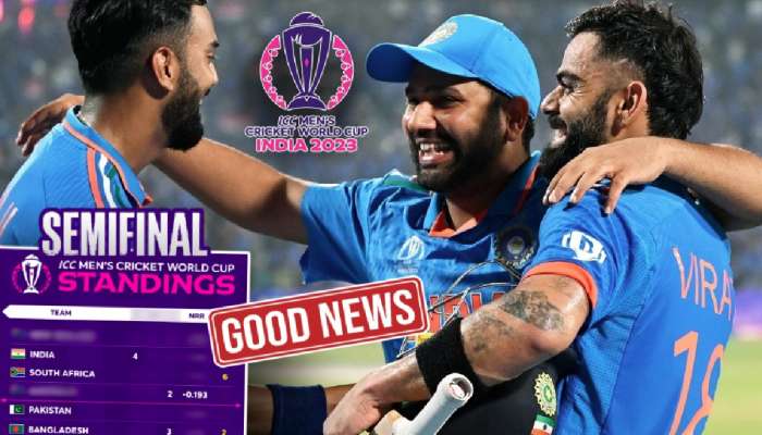 भारतासाठी Good News! 6 संघांनी 17 सामने गमावले; World Cup 2023 Semi Final मधील 2 संघ निश्चित