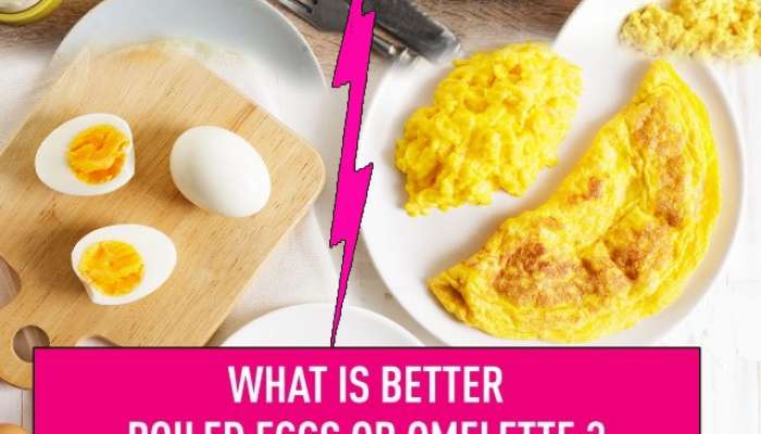 which is healthier boiled egg or omelette