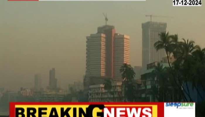 Mumbai And Suburbs Air Quality Fall For Raising Pollution Ground report 